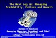 Goldman Sachs IT Services and Software Symposium March 14-16, 2001 © 2001, Infosys Technologies Ltd. The Next Leg Up: Managing Scalability, Culture and