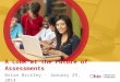 A Look at the Future of Assessments Brian Bickley · January 29, 2014