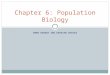 EMMA DEBANY AND DERRIAN DURYEA Chapter 6: Population Biology
