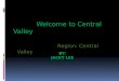 Welcome to Central Valley Region: Central Valley