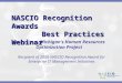 NASCIO Recognition Awards Best Practices Webinar Best Practices Webinar Featuring Michigan’s Human Resources Optimization Project Recipient of 2006 NASCIO