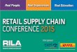 RETAIL SUPPLY CHAIN CONFERENCE 2015 Title Sponsor Real People. Real Experiences. Real Education. Title Sponsor RETAIL SUPPLY CHAIN CONFERENCE 2015