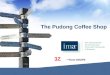 1 The Pudong Coffee Shop 3Z -- from SHUFE. 2 Outlines Case Overview Tactics Financial Forecast  Background  Current Situation  Balanced Scorecard Conclusion