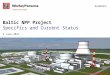 Baltic NPP Project Specifics and Current Status 2 June 2011 By courtesy of SC Rosatom
