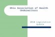 Ohio Association of Health Underwriters 2010 Legislative Update
