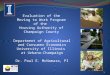 Evaluation of the Moving to Work Program of the Housing Authority of Champaign County Department of Agricultural and Consumer Economics University of Illinois