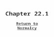 Chapter 22.1 Return to Normalcy. The 1920’s were a time of conflict, confusion, excitement, and experimentation. 1.Explain this statement. Give examples
