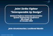 Lockheed Martin Aeronautics Company Joint Strike Fighter “Interoperable by Design” National Defense Industrial Association System Engineering Conference