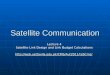 Satellite Communication Lecture 4 Satellite Link Design and Link Budget Calculations http://web.uettaxila.edu.pk/CMS/Aut2011/teSCms