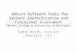 Robust Software Tools for Variant Identification and Functional Assessment (Boston College & University of Michigan) Gabor Marth, Goncalo Abecasis, PIs
