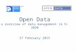 Open Data & overview of data management in H-2020 27 February 2015