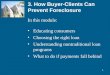 35 3. How Buyer-Clients Can Prevent Foreclosure In this module: Educating consumers Choosing the right loan Understanding nontraditional loan programs