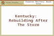 Disaster Recovery: Rural Areas Kentucky: Rebuilding After The Storm