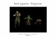 Antigone Engine Kevin Kassing – Period 5 2006-07