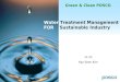Green & Clean POSCO Water Treatment Management FOR Sustainable Industry 11.23 Hyo Seon Kim
