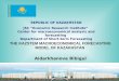 АСТАНА - июль 2 0 0 9 г. THE KAZSTEM MACROECONOMICAL FORECASTING MODEL OF KAZAKHSTAN Aidarkhanova Bibigul REPUBLIC OF KAZAKHSTAN JSC “Economic Research