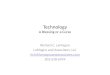 Technology A Blessing or a Curse Richard C. LaMagna LaMagna and Associates, LLC rich@lamagnaandassociates.com 202-618-6939