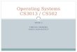 WEEK 5 VIRTUAL MEMORY INPUT AND OUTPUT Operating Systems CS3013 / CS502