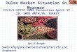 Pulse Market Situation in Myanmar Swiss Singapore Overseas Enterprises Pte. Ltd., S ingapore. CICILS/IPTIC 2009 Convention April 17 – 20, 2009 ANTALYA,