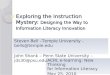 Exploring the Instruction Mystery: Designing the Way to Information Literacy Innovation ACRL e-learning: New Thinking for Information Literacy May 25,