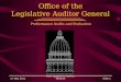 17 May 2011Utah Legislative Auditor GeneralSlide 1 Office of the Legislative Auditor General Performance Audits and Evaluation