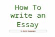 How To write an EssayEssay In World Geography An excellent essay is Like a Tasty Hamburger