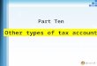 Part Ten Other types of tax accounting. City Maintenance and Construction Tax Definition: City maintenance and construction tax, is the country to engage