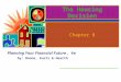 Planning Your Financial Future, 4e by: Boone, Kurtz & Hearth The Housing Decision Chapter 8