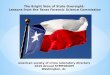 American society of crime laboratory directors 2015 Annual SYMPOSIUM Washington, dc The Bright Side of State Oversight: Lessons from the Texas Forensic