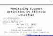 The Federation of Electric Power Companies of Japan, Fukushima Supporting Division 1 Monitoring Support Activities by Electric Utilities Motoyuki Yamada