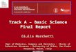 Www.ias2011.org Track A – Basic Science Final Report Giulia Marchetti Dept of Medicine, Surgery and Dentistry – Clinic of Infectious Diseases – University