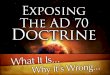 AD 70 Doctrine. What It Is… Empty, Upsetting, To Be Avoided! “But avoid worldly and empty chatter, for it will lead to further ungodliness, and their