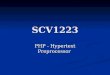 SCV1223 PHP - Hypertext Preprocessor. Introduction PHP is a powerful server-side scripting language for creating dynamic and interactive websites. PHP