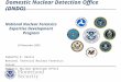Domestic Nuclear Detection Office (DNDO) National Nuclear Forensics Expertise Development Program 24 November 2009 Samantha E. Kentis National Technical