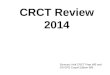 Sources: Holt CRCT Prep WB and GA GPS Coach Edition WB CRCT Review 2014