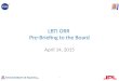 LBTI ORR Pre-Briefing to the Board April 14, 2015 1