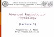 Advanced Reproduction Physiology (Lecture 1) Isfahan University of Technology College of Agriculture, Department of Animal Science Prepared by: A. Riasi