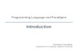 Programming Language and Paradigms Introduction Tasanawan Soonklang Department of Computing, Silpakorn University