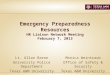 1 Emergency Preparedness Resources HR Liaison Network Meeting February 7, 2013 Monica Weintraub Office of Safety & Security Texas A&M University Lt. Allan