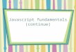 Javascript fundamentals (continue). Visual Web Developer 2005  wd/download/