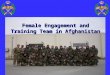 Female Engagement and Training Team in Afghanistan