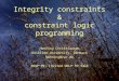 Integrity constraints & constraint logic programming Henning Christiansen Roskilde University, Denmark henning@ruc.dk INAP’99, Invited DDLP’99 talk
