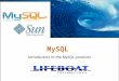MySQL Introduction to the MySQL products. Agenda Company Overview Open Source & MySQL Momentum Why MySQL? MySQL OEM, Community & Enterprise offerings