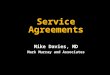 Service Agreements Mike Davies, MD Mark Murray and Associates Mike Davies, MD Mark Murray and Associates