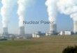 Nuclear Power. Introduction Nuclear power plants provide about 17 percent of the world’s electricity. There are more than 400 power plants in the world,