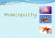 Homeopathy. What is homeopathy? Homeopathy tackles the cause of ill health rather than suppressing the symptoms – it treats the person not the disease