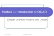 Lawrence Chung CS6359.OT1: Module 1 1 Module 1: Introduction to OOAD (Object-Oriented Analysis and Design)