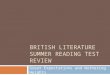 BRITISH LITERATURE SUMMER READING TEST REVIEW Great Expectations and Wuthering Heights