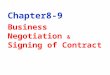 Chapter8-9 Business Negotiation & Signing of Contract