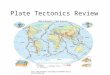 Plate Tectonics Review 20Tectonics-Wenschow800p.jpg